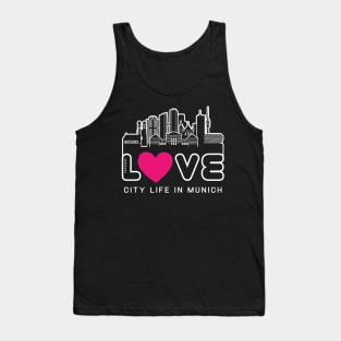 Love City Life In Munich Tank Top